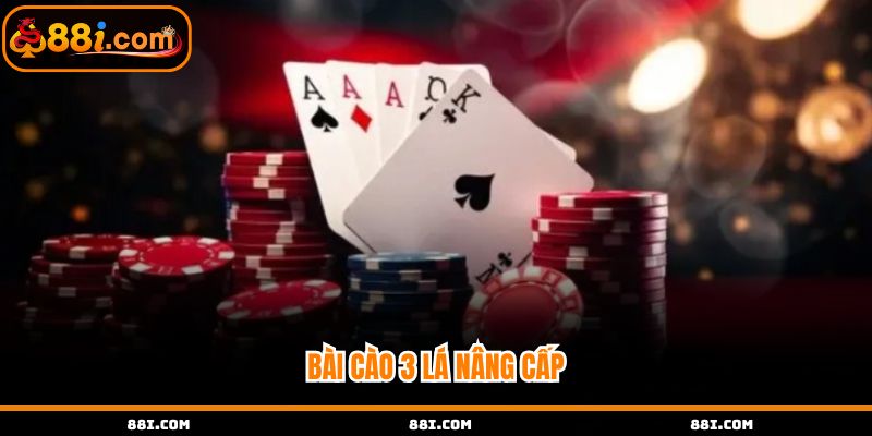 Bài Cào 3 Lá phiên bản nâng cấp