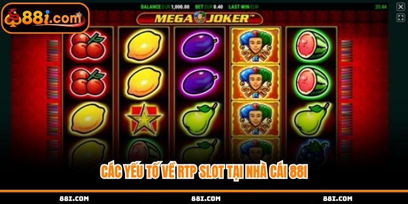 Các yếu tố về RTP slot tại nhà cái 88i