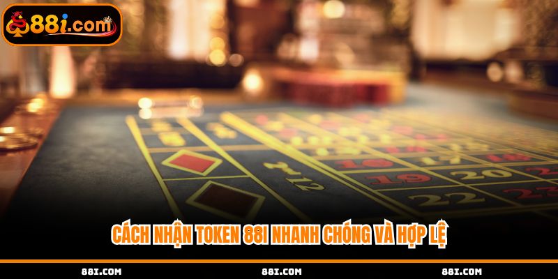 Cách nhận token tại 88i cực nhanh chóng