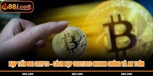 Nạp tiền 88i Crypto