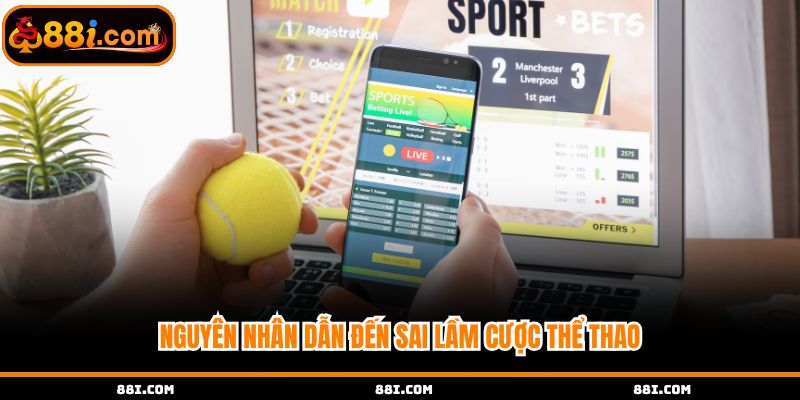 Những sai lầm khi cược thể thao lặp lại do thói quen 