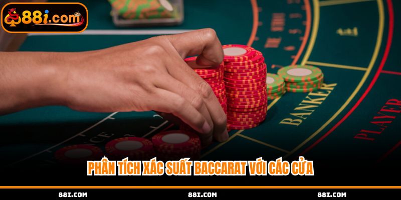 Phân tích chi tiết các cửa xác suất trước khi chơi